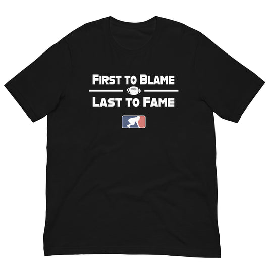 FIRST TO BLAME - T-Shirt