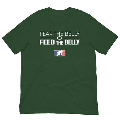 FEAR BELLY FEED BELLY - T-Shirt