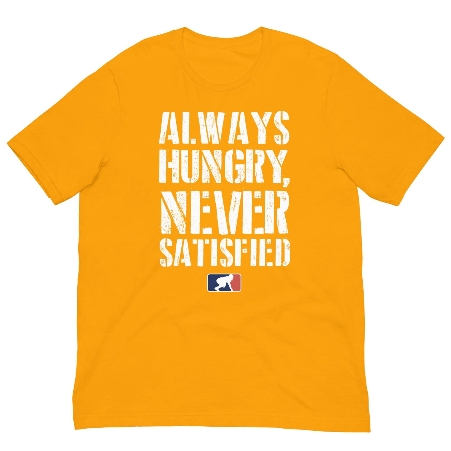 ALWAYS HUNGRY - Heavyweight T-Shirt