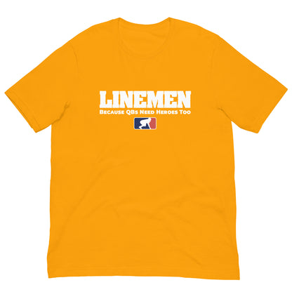 LINEMEN: QB HEROES - T-Shirt