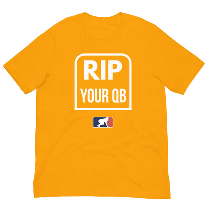 RIP YOUR QB - Heavyweight T-Shirt