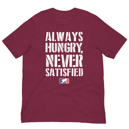 ALWAYS HUNGRY - T-Shirt