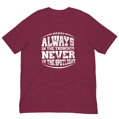 ALWAYS IN THE TRENCHES - Heavyweight T-Shirt