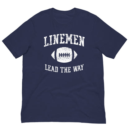 LINEMEN LEAD THE WAY - T-Shirt