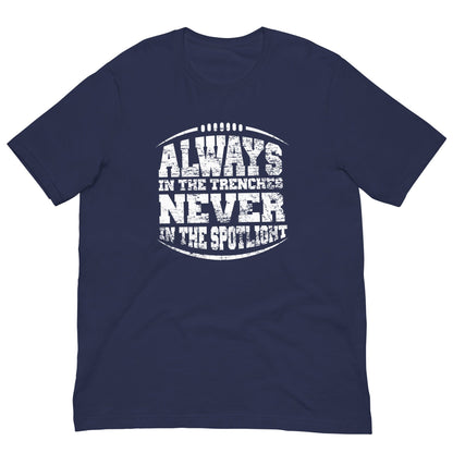 ALWAYS IN THE TRENCHES - Heavyweight T-Shirt