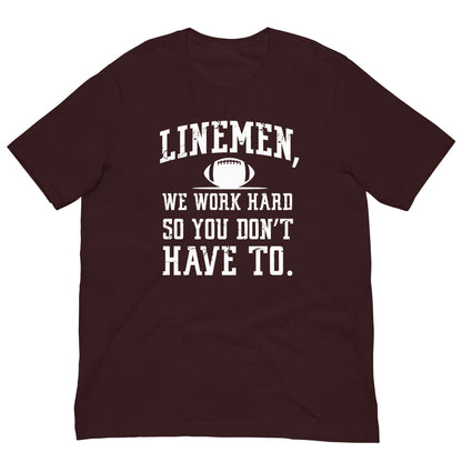 LINEMEN WORK HARD - Youth T-Shirt