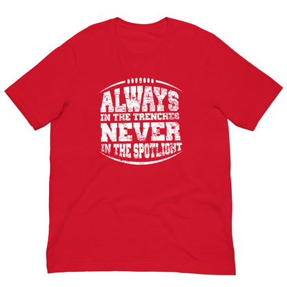 ALWAYS IN THE TRENCHES - Heavyweight T-Shirt