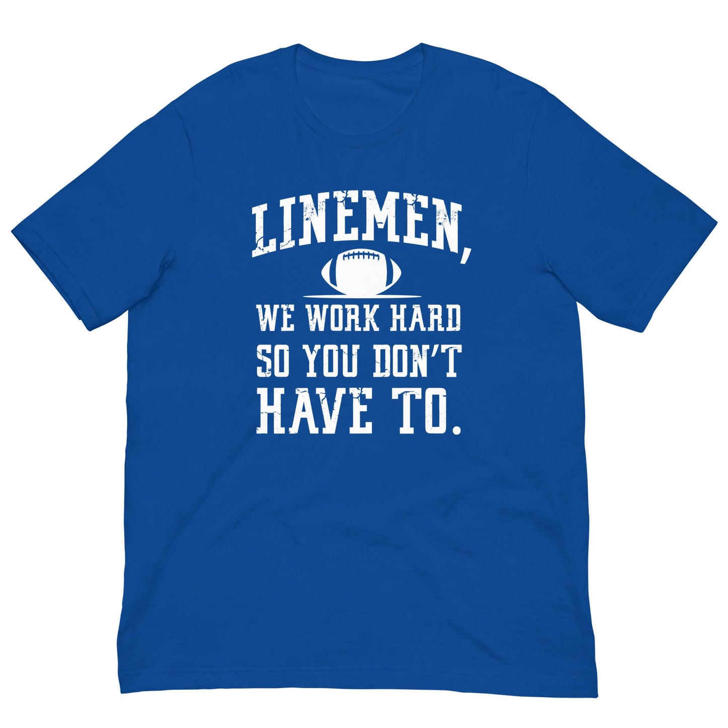 LINEMEN WORK HARD - Youth T-Shirt